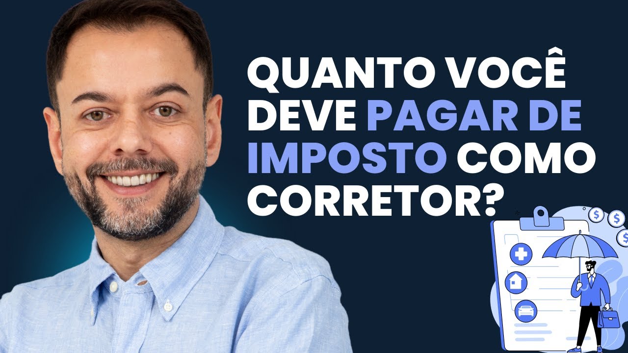 Impostos para Corretores de Seguros: Tudo o Que Você Precisa Saber | Guia Completo