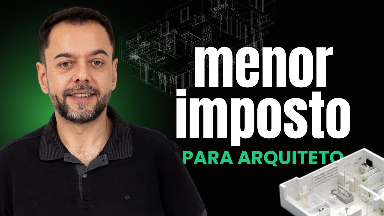 Como Pagar o Menor Imposto Possível Sendo Arquiteto?