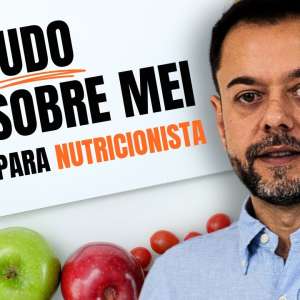 Nutricionista pode ser MEI? Entenda a Melhor Opção Tributária para Você